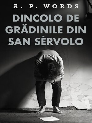 cover image of Dincolo de grădinile din San Sèrvolo